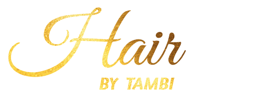 HAIR BY TAMBI